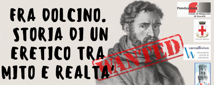 Vercelli alla scoperta di Fra Dolcino per la festa di Sant'Eusebio